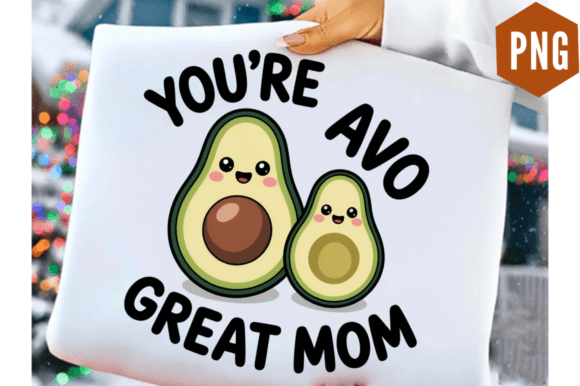 Download Funny Mother's Day Mama Pun Avocado PNG - Png Collection